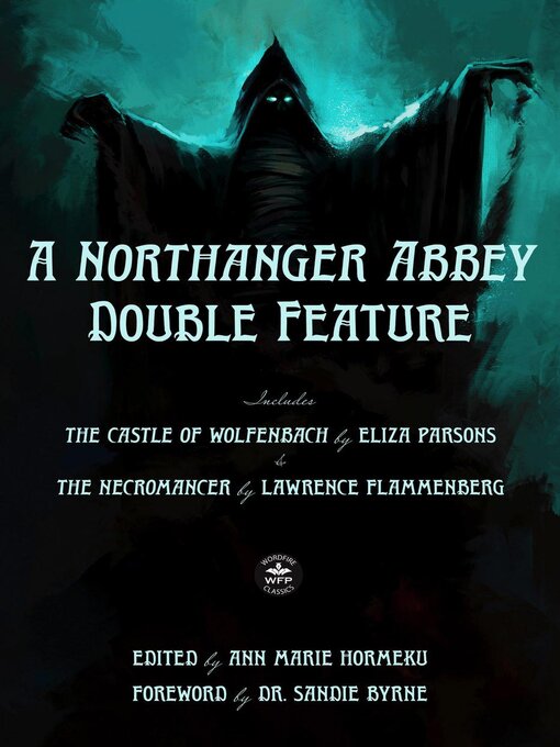 Title details for A Northanger Abbey Double Feature by Eliza Parsons - Available